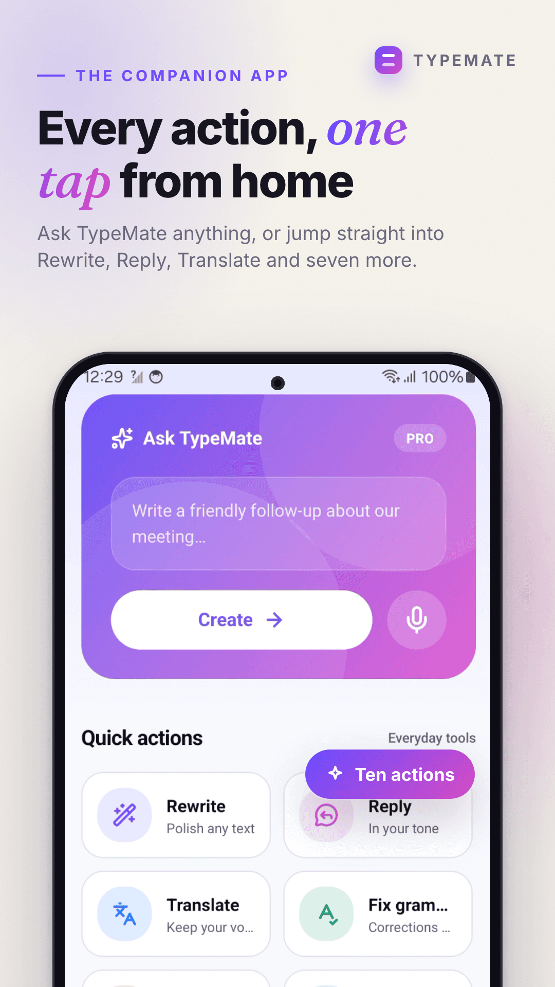 The companion app: every action a tap from home